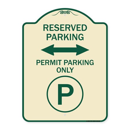 Signmission Reserved Parking Permit Parking W/and Bidirectional Arrow Aluminum Sign, 24" x 18", TG-1824-23146 A-DES-TG-1824-23146